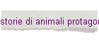 storie di animali protagonisti